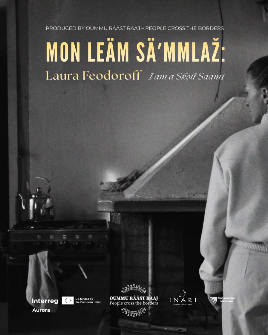 Juliste elokuvasta Mon leäm säʹmmlaž: Laura Feodoroff 