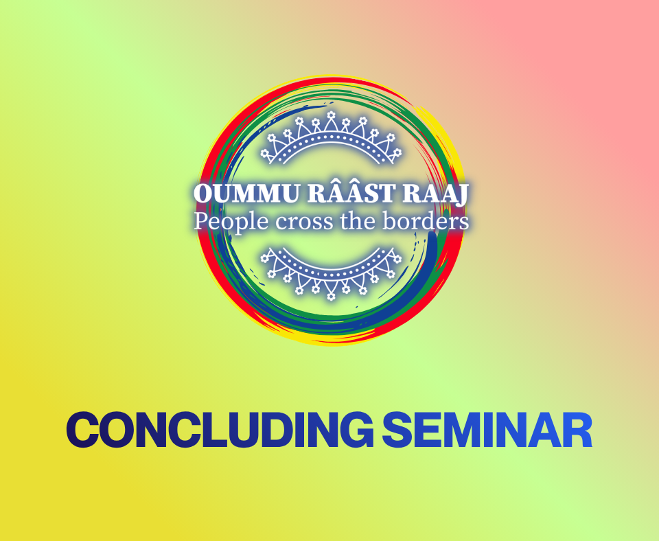 Oummu rââst raaj Concluding seminar