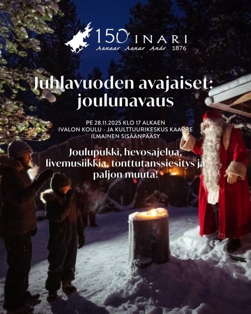 Inarin 150-juhlavuosi avataan jo marraskuussa koko perheen ilmaistapahtumassa joulun avajaisten tunnelmissa Ivalon koulu...