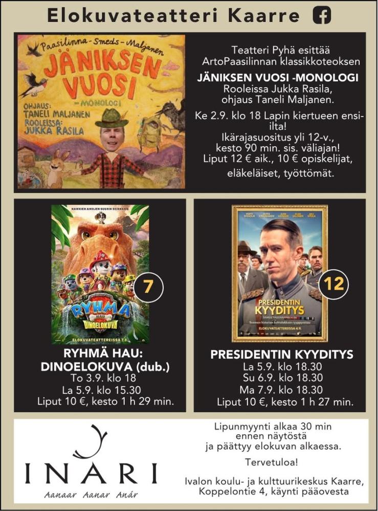 Ivalon Elokuvateatteri Kaarre ohjelmistossa! Teatteri Pyhä esittää Arto Paasilinnan klassikkoteoksen JÄNIKSEN VUOSI -MON...