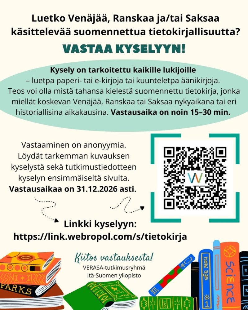 Luetko Venäjää, Ranskaa tai Saksaa käsittelevää suomennettua tietokirjallisuutta? Jos vastasit kyllä, Itä-Suomen yliopi...