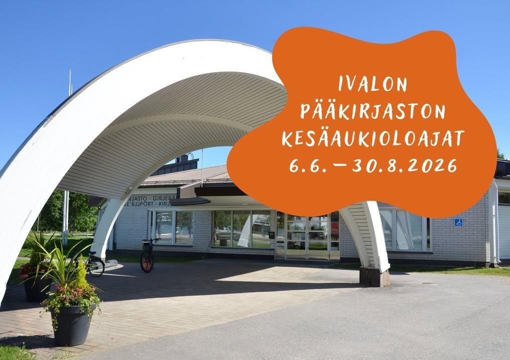 Kesä on täällä ja niin myös Ivalon pääkirjaston kesäaukioloajat! Kesäaukioloajat ovat voimassa 6.6.–30.8.2026. Maananta...