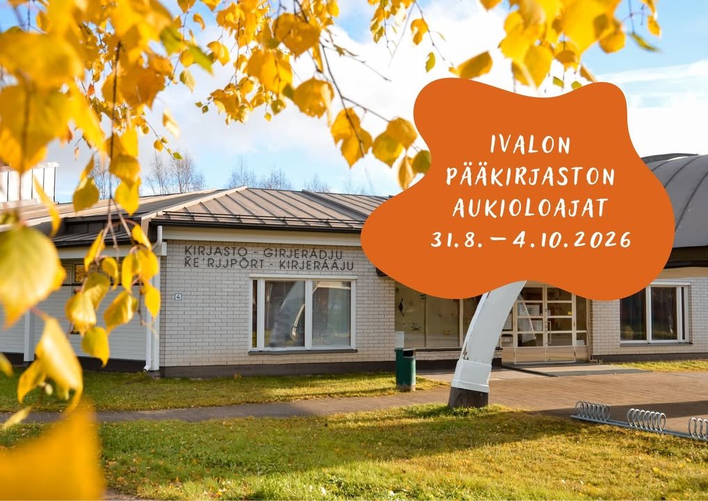 Kesä on kohta ohitse, mutta ei vielä Ivalon pääkirjastossa – kesäaukioloajat jatkuvat nimittäin vielä syyskuun ajan! Pä...