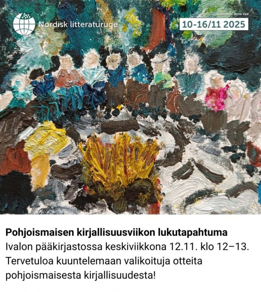 Pohjoismaisen kirjallisuusviikon lukutapahtuma Ivalon pääkirjastossa keskiviikkona 12.11. klo 12 alkaen! Marraskuun toi...