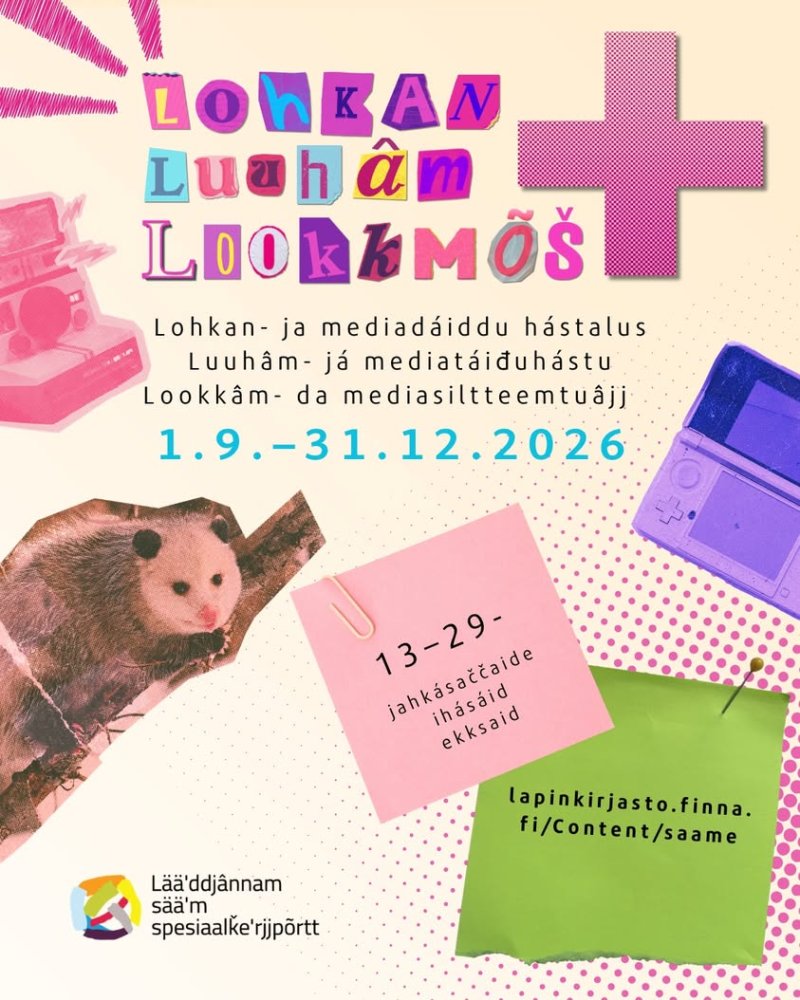 Lohkan+ Luuhâm+ Lookkmõš+ -haaste käynnistyy! Saamenkielinen luku- ja mediataitohaaste on suunnattu 13–29-vuotiaille ja...