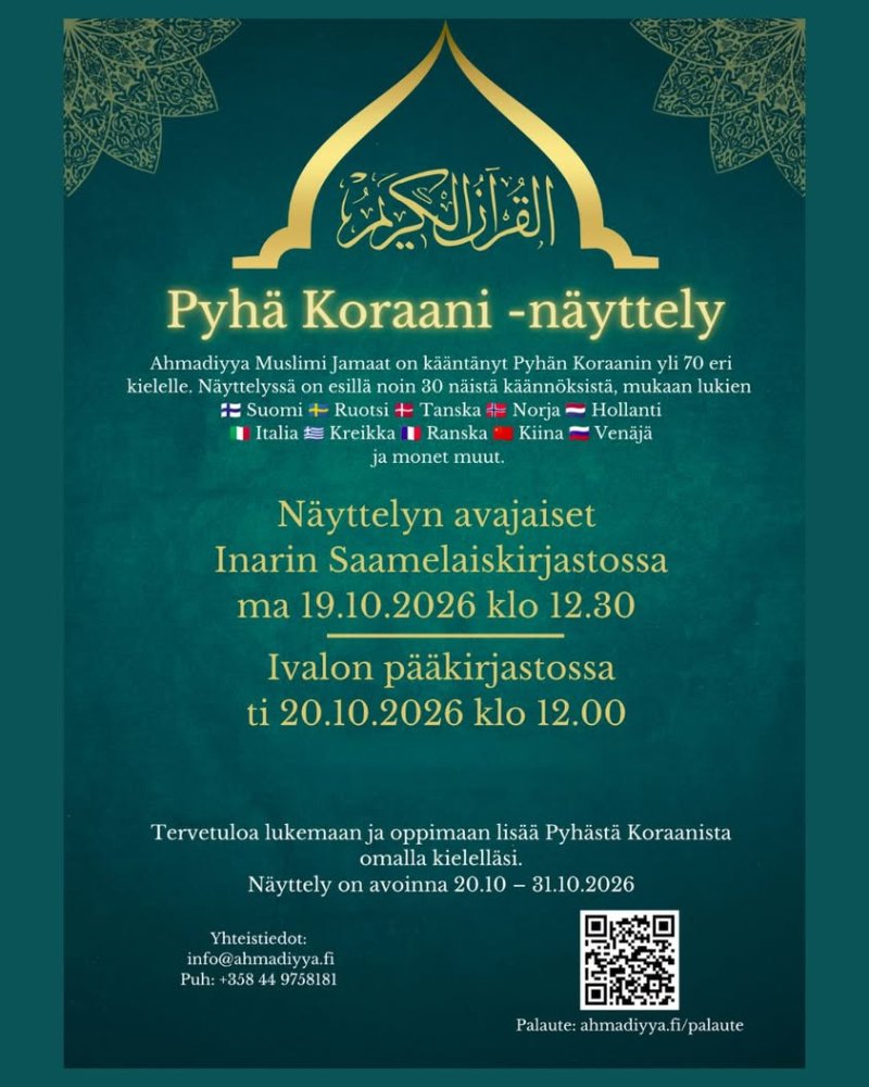 Ahmaddiya Muslim Jamaat Finland -yhteisö järjestää Inarin ja Ivalon kirjastoissa monikielistä Koraania esittelevän kirja...