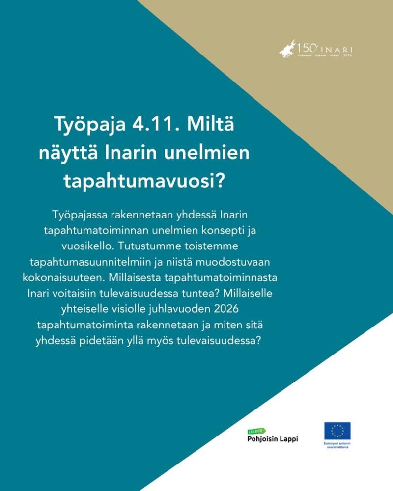 Vielä ehdin mukaan tekemään elämysten Inaria ja Un...