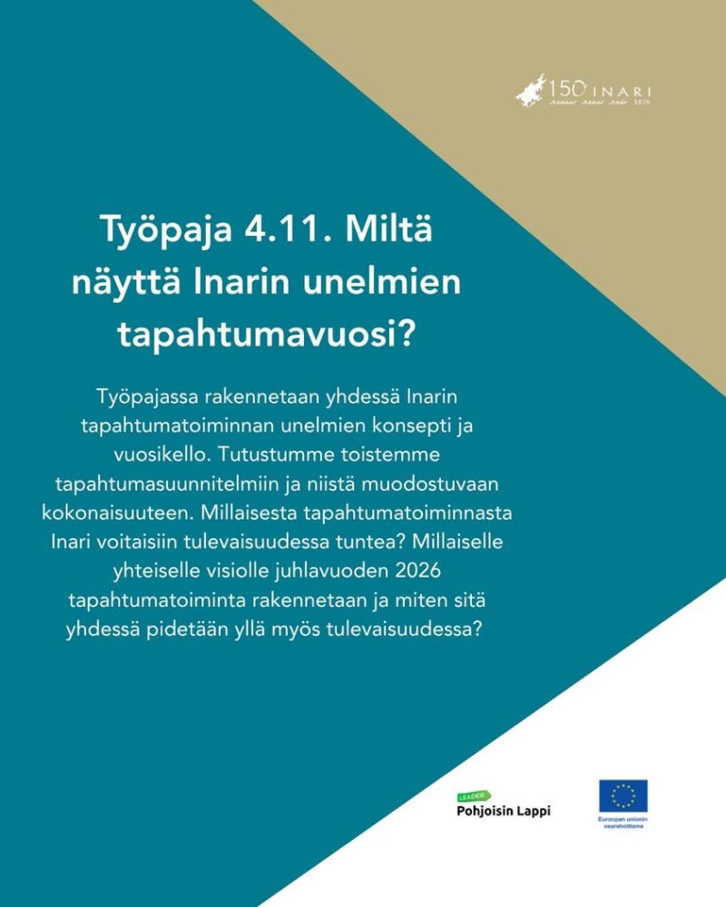 Vielä ehdin mukaan tekemään elämysten Inaria ja Un...