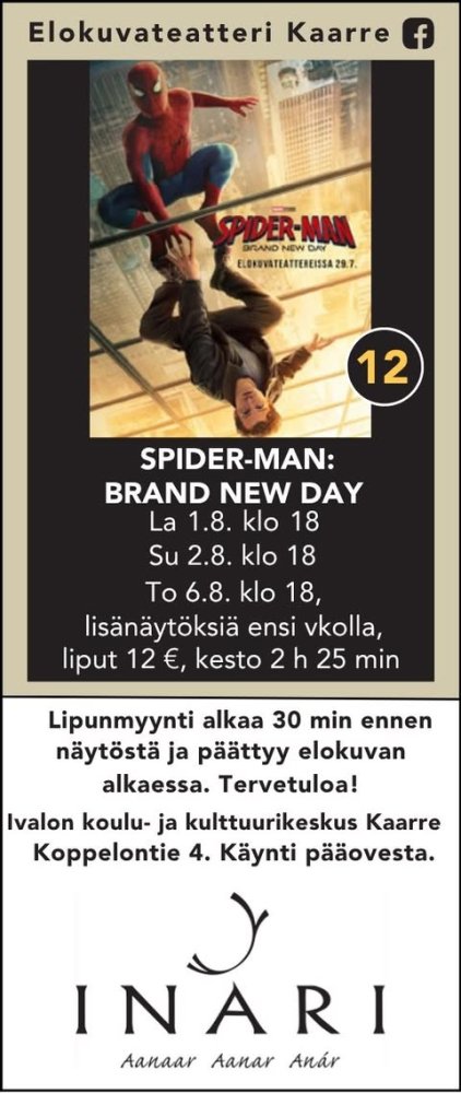 Ivalon Elokuvateatteri Kaarre esittää! SPIDER-MAN:...