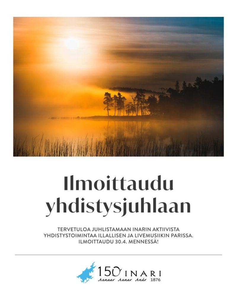 Tervetuloa Inarin kunnan 150-juhlavuoden kunniaksi...
