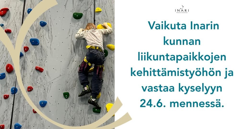Hei liikuntapaikkoja käyttävä Inarin kuntalainen, ...