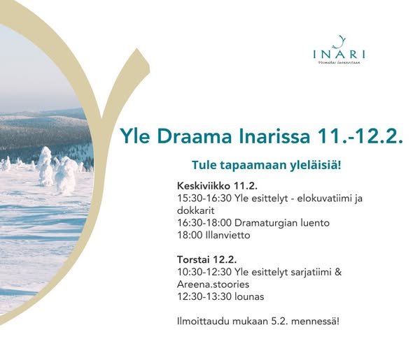 YLE Draama vierailee Inarissa kirkonkylällä 11.-12...
