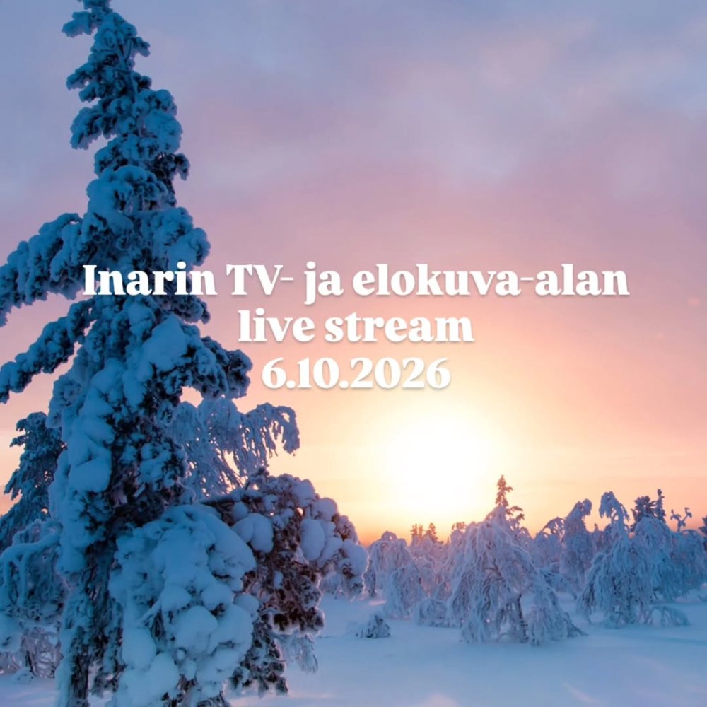 Inarin TV- ja elokuva-alan seminaari striimataan, ...