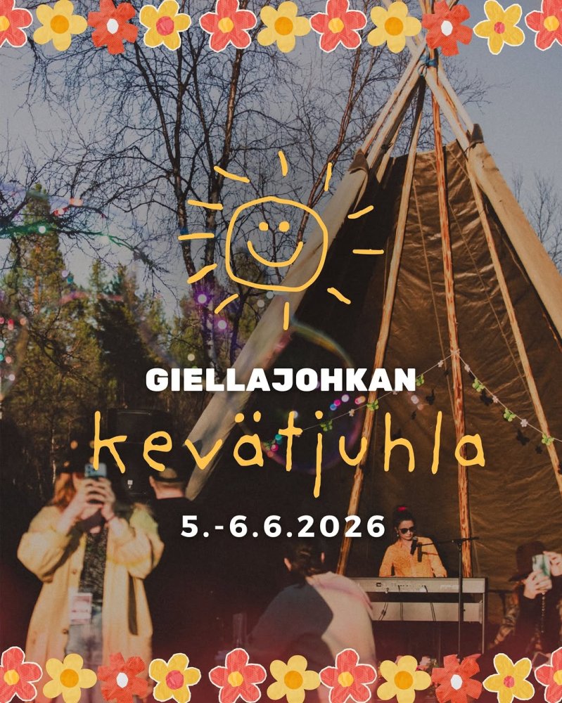 Jo joutui armas aika ja Giellajohkan Kevätjuhla, n...