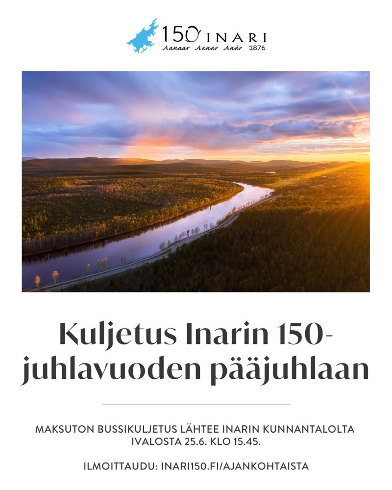 Inarin 150-juhlavuoden päätapahtumaan järjestetään...