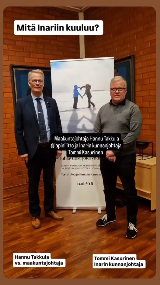 Maakuntajohtaja Hannu Takkula @lapinliitto ja Inar...