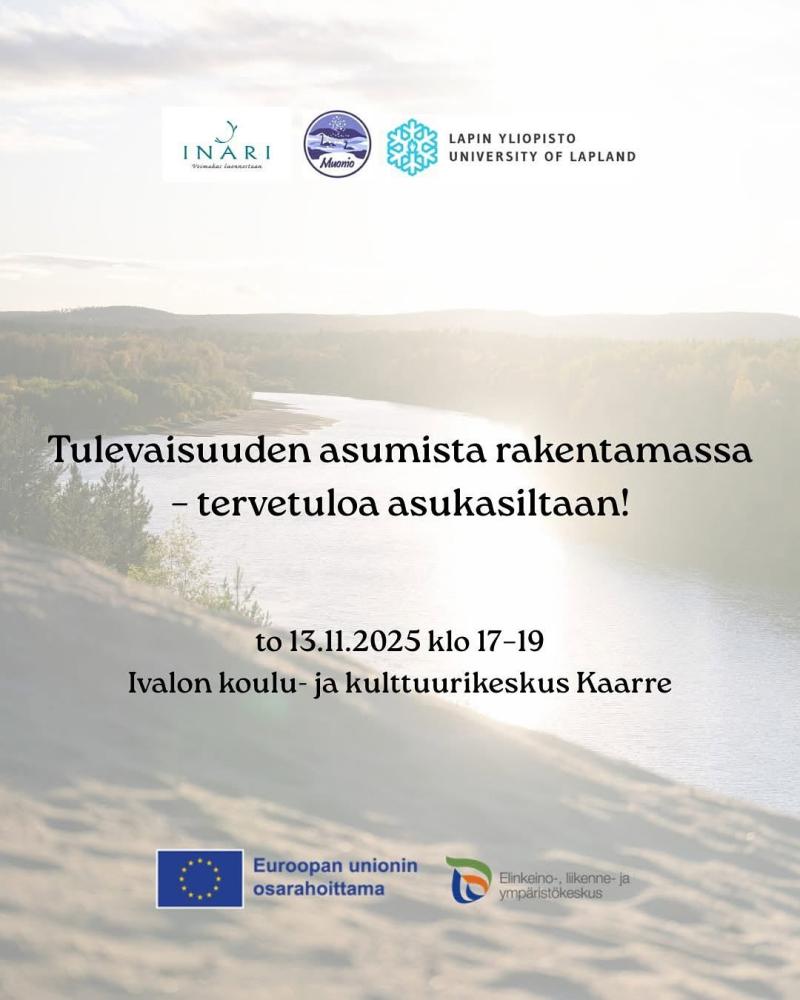 Millainen on Inari, jossa haluat asua tulevaisuude...