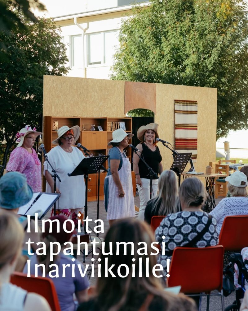 NYT on aika ilmoittaa omia tapahtumia Inariviikoil...