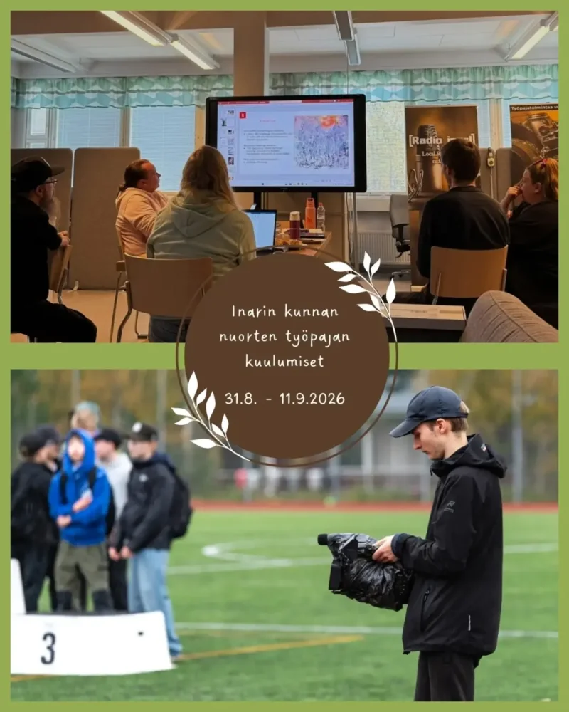 Terveisiä Inarin kunnan nuorten työpajalta - pitkä...