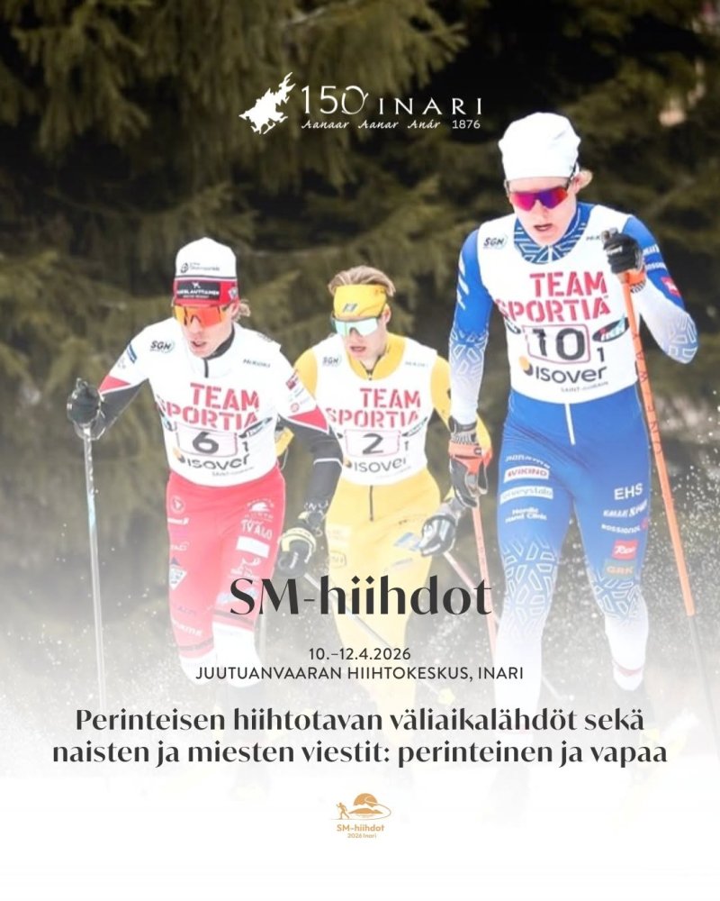 Maastohiihdon SM-kisat ja Suomen Cup Inarissa 10.–...