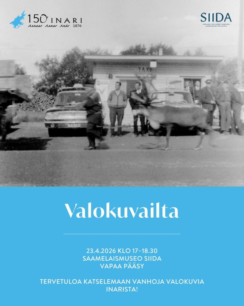 Valokuvailta Siidassa 23.4. klo 17–18.30! 💙 Saamel...