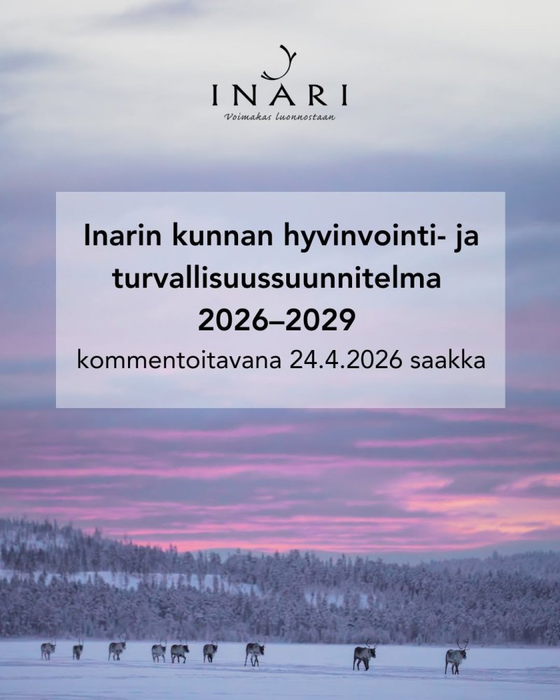 Inarin kunnan hyvinvointi- ja turvallisuussuunnite...