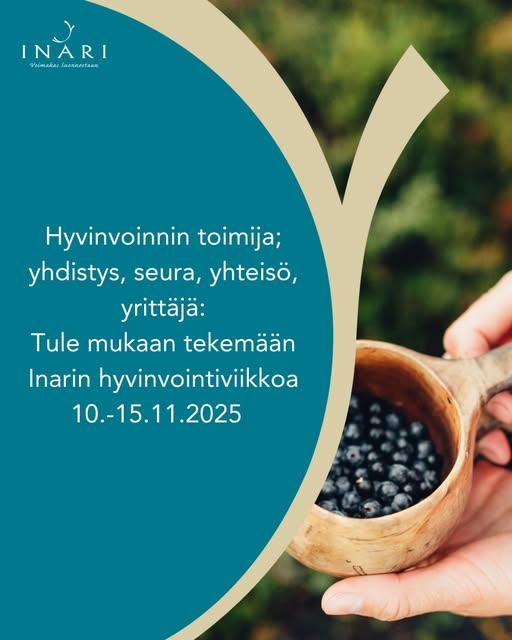 Tervetuloa osallistumaan mukaan Inarin hyvinvointi...